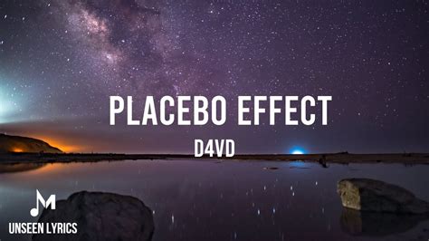placebo effect lyrics d4vd